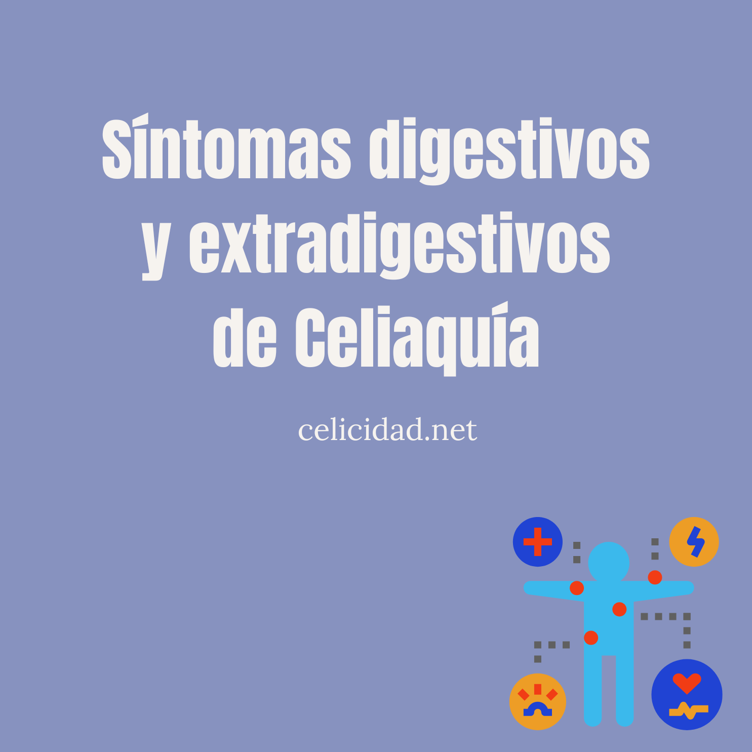 síntomas de celiaquía Síntomas de enfermedad celiaca